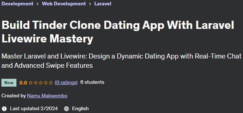 Build Tinder Clone Dating App With Laravel Livewire Mastery