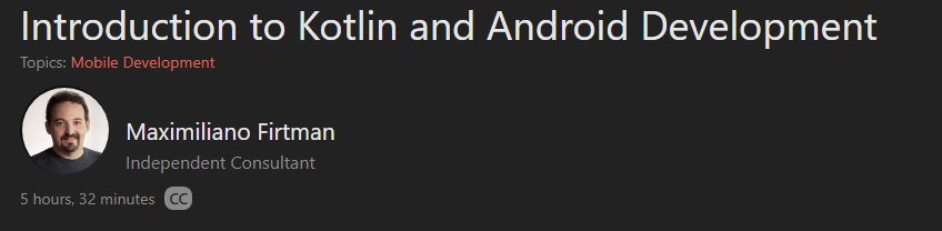 Introduction to Kotlin and Android Development