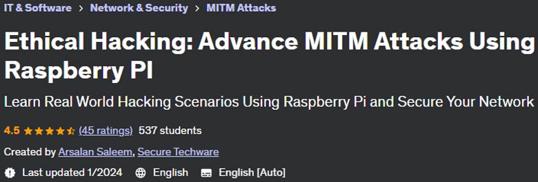 Ethical Hacking: Advance MITM Attacks Using Raspberry PI