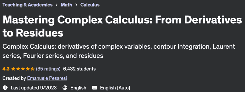 Mastering Complex Calculus: From Derivatives to Residues