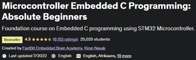 Microcontroller Embedded C Programming: Absolute Beginners