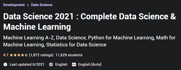 Data Science 2021: Complete Data Science & Machine Learning