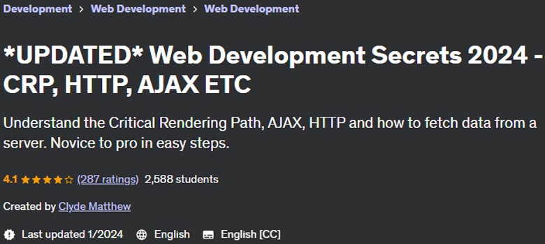 *UPDATED* Web Development Secrets 2024 - CRP, HTTP, AJAX ETC