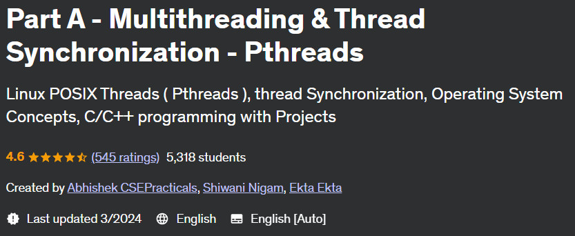 Part A - Multithreading & Thread Synchronization - Pthreads