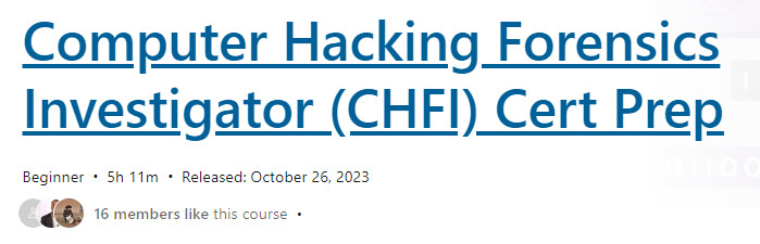 Computer Hacking Forensics Investigator (CHFI) Cert Prep