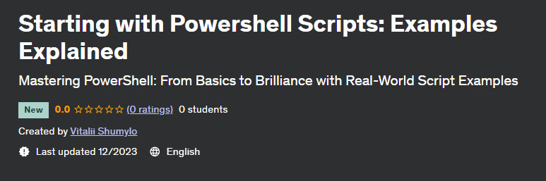 Starting with Powershell Scripts: Examples Explained 