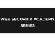 WEB SECURITY ACADEMY SERIES