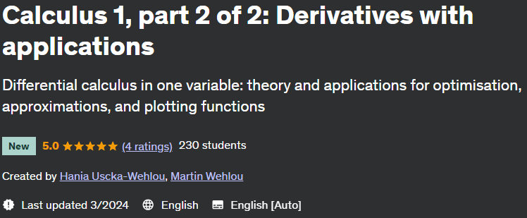 Calculus 1 part 2 of 2: Derivatives with applications