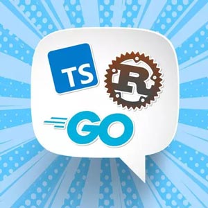 Polyglot Programming: TypeScript, Go, & Rust Cover