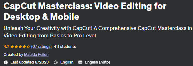 CapCut Masterclass: Video Editing for Desktop & Mobile