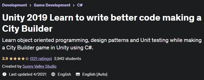 Unity 2019 Learn to write better code making a City Builder