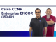 Cisco CCNP Enterprise ENCOR (350-401)