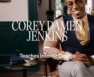 Corey Damen Jenkins Teaches Interior Design