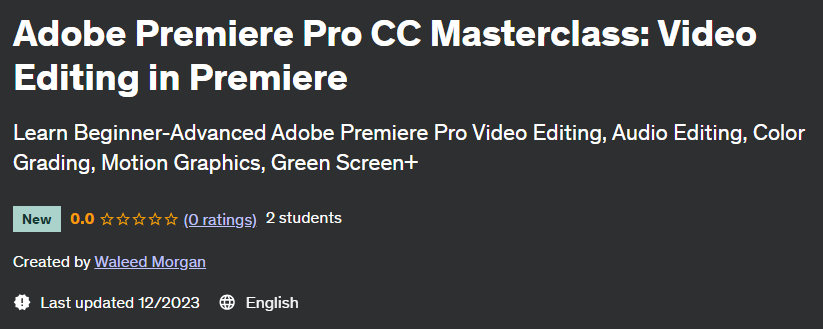 Adobe Premiere Pro CC Masterclass: Video Editing in Premiere