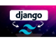 Django with Tailwind CSS