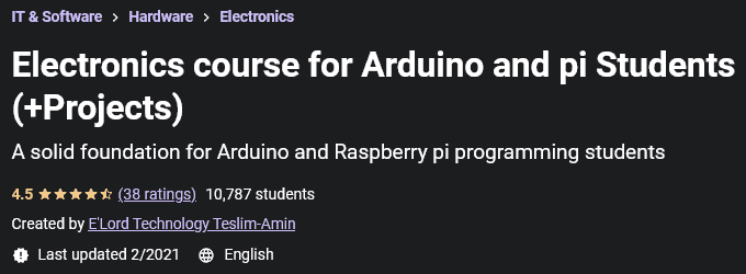 Electronics course for Arduino and pi Students (+Projects)