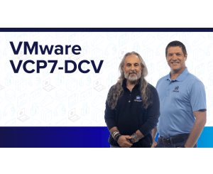 VMware VCP-DCV (Updated for vSphere 7)