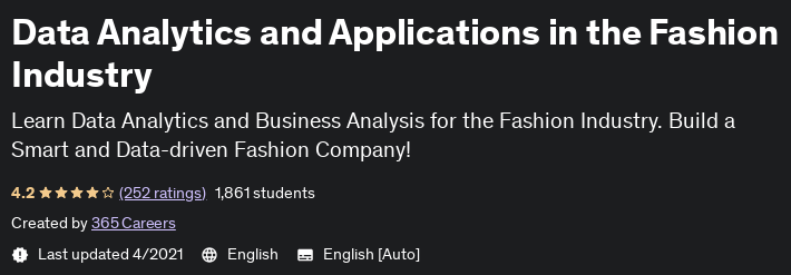 Data Analytics and Applications in the Fashion Industry