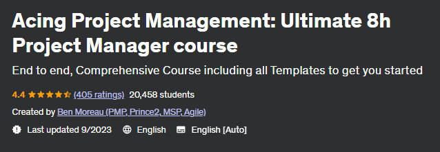 Acing Project Management: Ultimate 8h Project Manager course