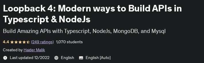 Loopback 4: Modern ways to Build APIs in Typescript & NodeJs