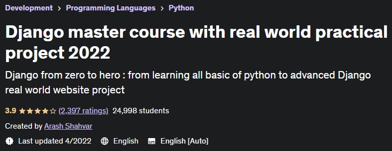 Django master course with real world practical project 2022