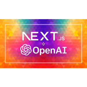 Next JS & Open AI _ GPT: Next-generation Next JS & AI apps