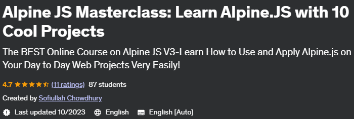 Alpine JS Masterclass_ Learn Alpine.JS with 10 Cool Projects