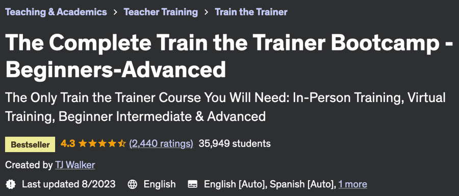 The Complete Train the Trainer Bootcamp - Beginners-Advanced