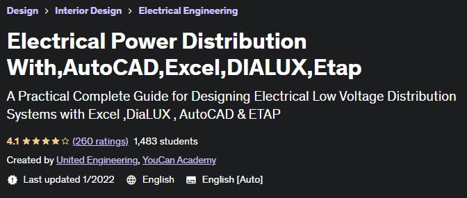 Electrical Power Distribution With, AutoCAD, Excel, DIALUX, Etap