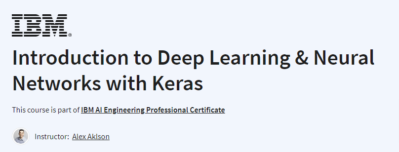 Introduction to Deep Learning & Neural Networks with Keras