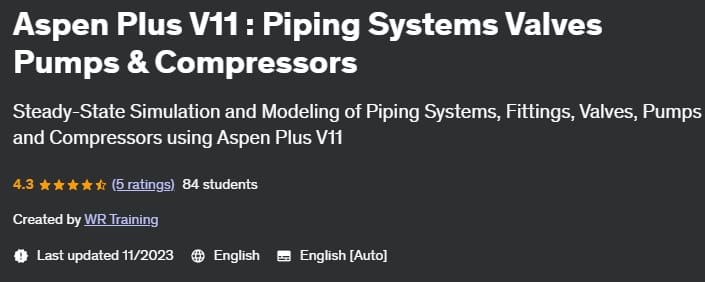 Aspen Plus V11 _ Piping Systems Valves Pumps & Compressors