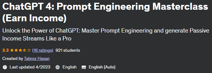 ChatGPT 4: Prompt Engineering Masterclass (Earn Income)