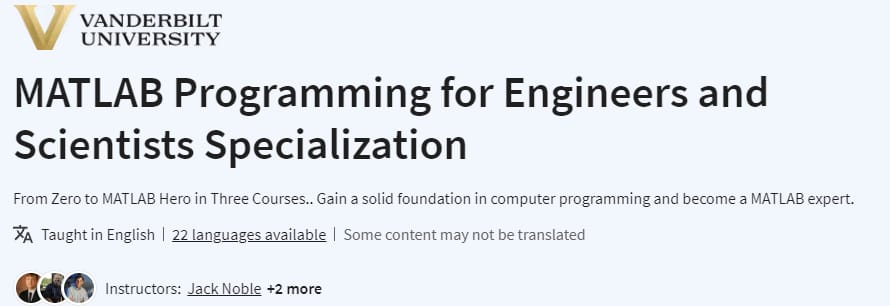 MATLAB Programming for Engineers and Scientists Specialization