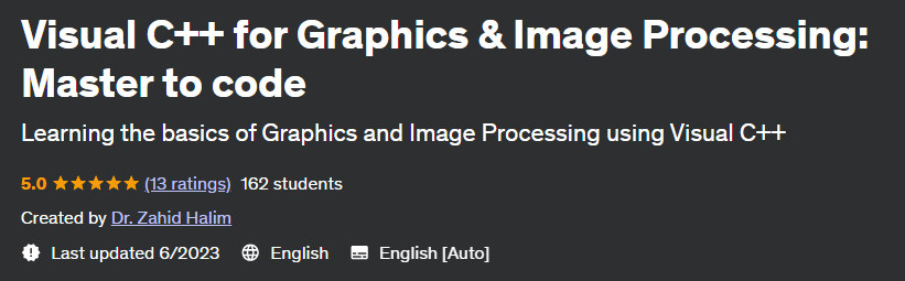 Visual C++ for Graphics & Image Processing: Master to code 