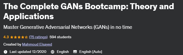 The Complete GANs Bootcamp_ Theory and Applications