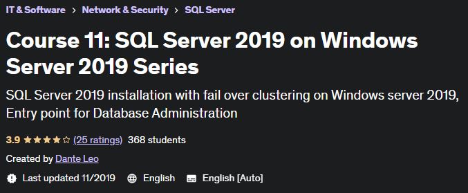 Course 11: SQL Server 2019 on Windows Server 2019 Series