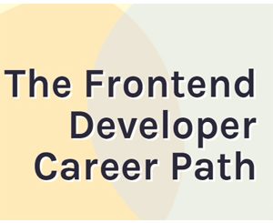 The Frontend Developer Career Path