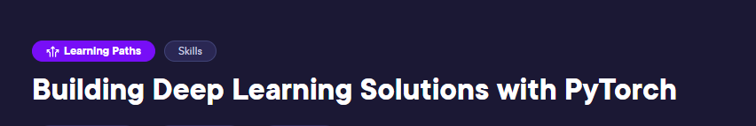 Building_Deep_Learning_Solutions_with_PyTorch