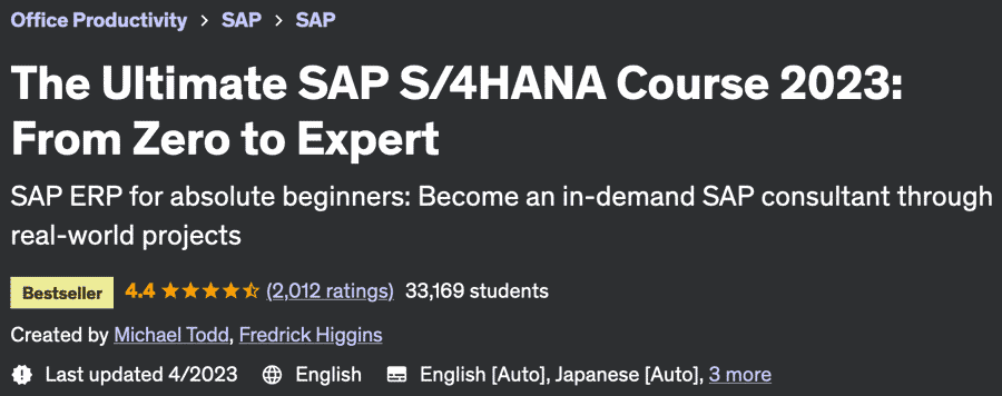 The Ultimate SAP S/4HANA Course 2023: From Zero to Expert