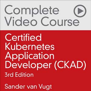 Certified Kubernetes Application Developer (CKAD)