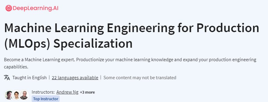 Machine Learning Engineering for Production (MLOps) Specialization