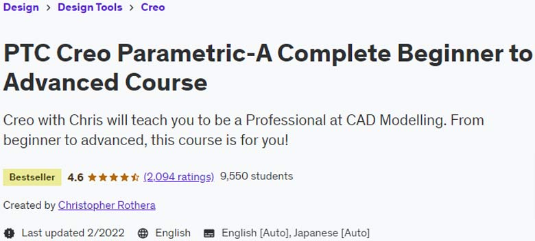PTC Creo Parametric-A Complete Beginner to Advanced Course