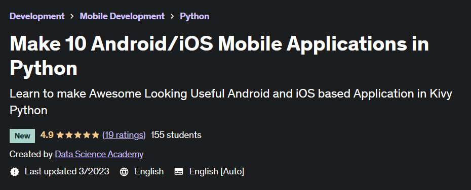 Make 10 Android/iOS Mobile Applications in Python