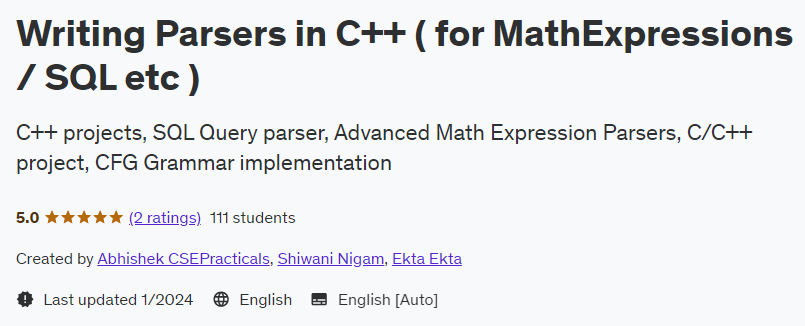 Writing Parsers in C++ (for MathExpressions / SQL etc.)