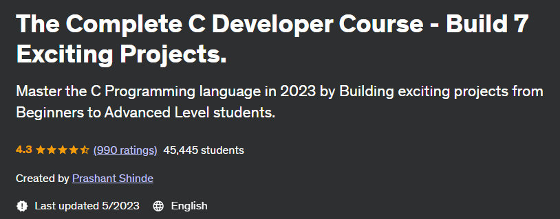 The Complete C Developer Course - Build 7 Exciting Projects