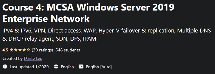 Course 4: MCSA Windows Server 2019 Enterprise Network