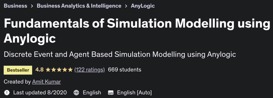 Fundamentals of Simulation Modeling using Anylogic