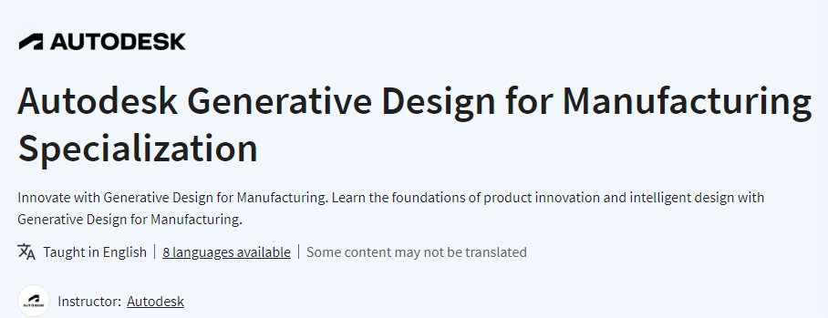 Autodesk Generative Design for Manufacturing Specialization