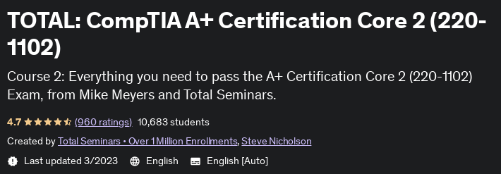 TOTAL: CompTIA A+ Certification Core 2 (220-1102)