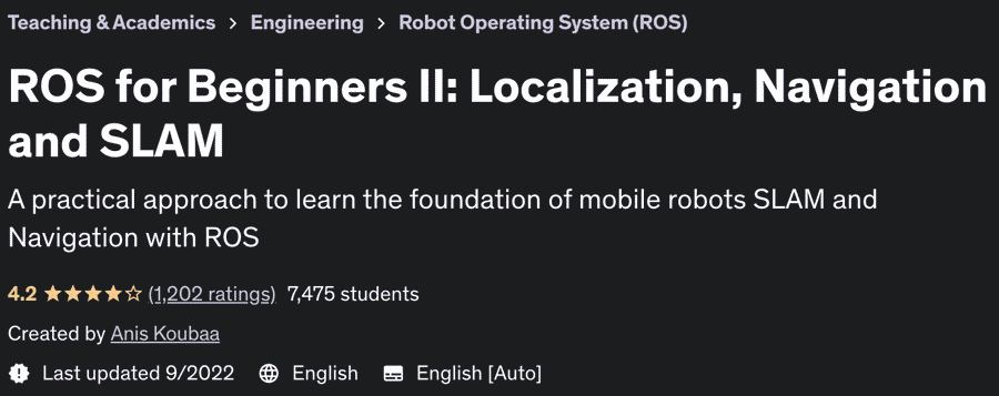 ROS for Beginners II: Localization, Navigation and SLAM